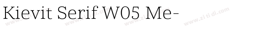 Kievit Serif W05 Me字体转换